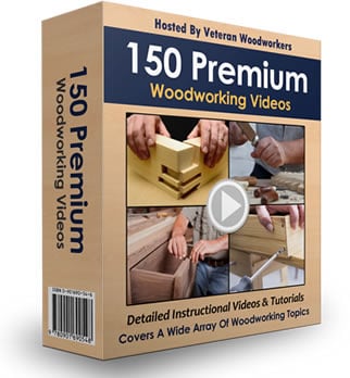 Bonus #2: 150 Premium Woodworking Videos – $77 Value, Yours FREE!